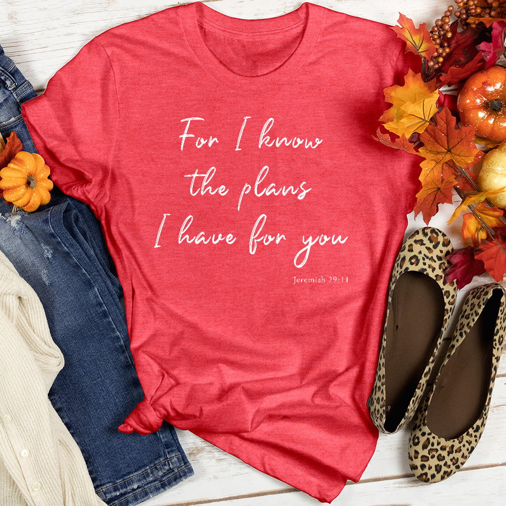 For I know The Plans Heathered Tee