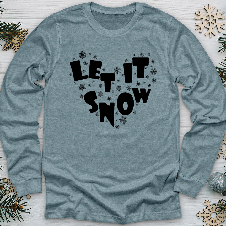 Let It Snow Long Sleeve Tee