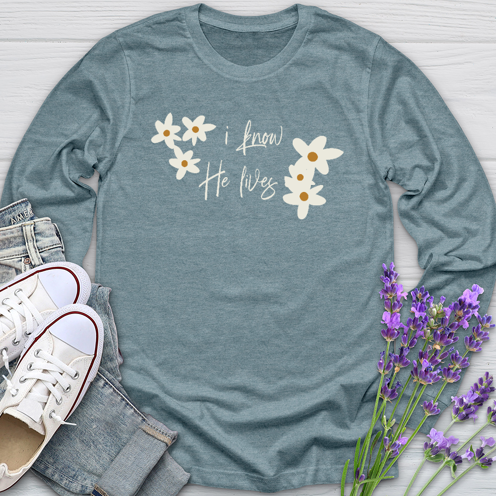 Because He Lives Cute Daisies Long Sleeve Tee