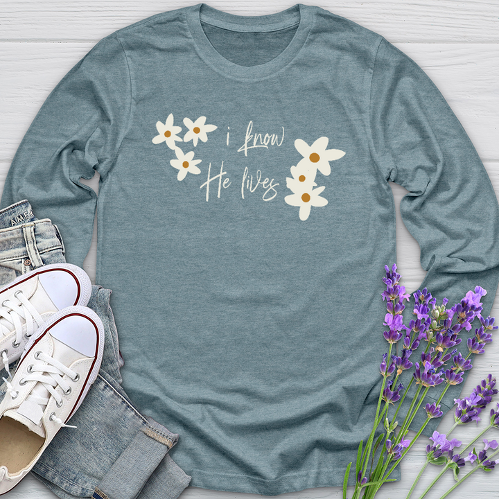 Because He Lives Cute Daisies Long Sleeve Tee