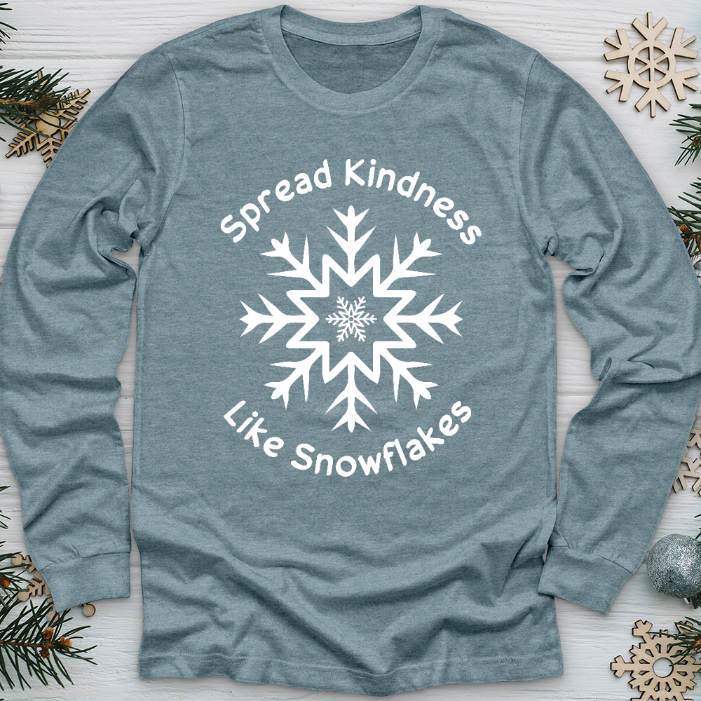 Spread Kindness Like Snowflakes Long Sleeve Tee