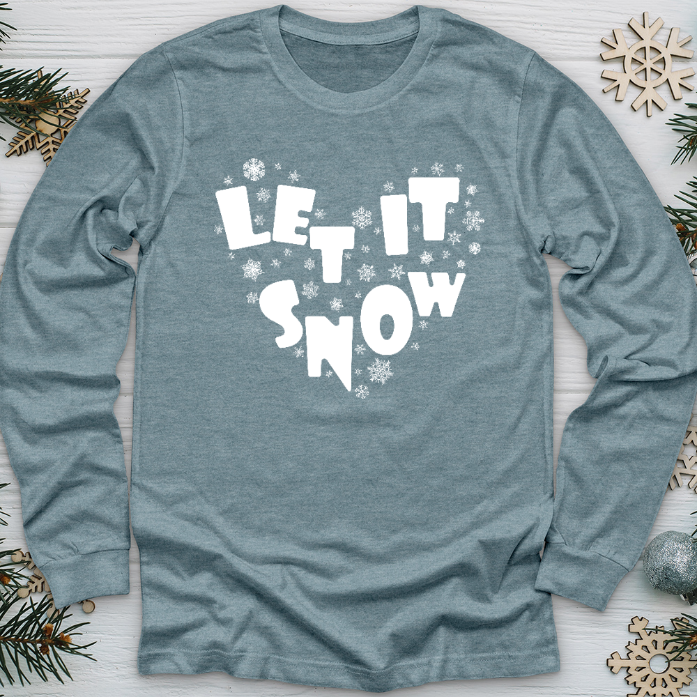 Let It Snow Long Sleeve Tee