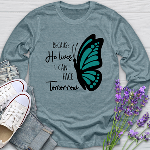 Because He Lives Butterfly 2 Long Sleeve Tee
