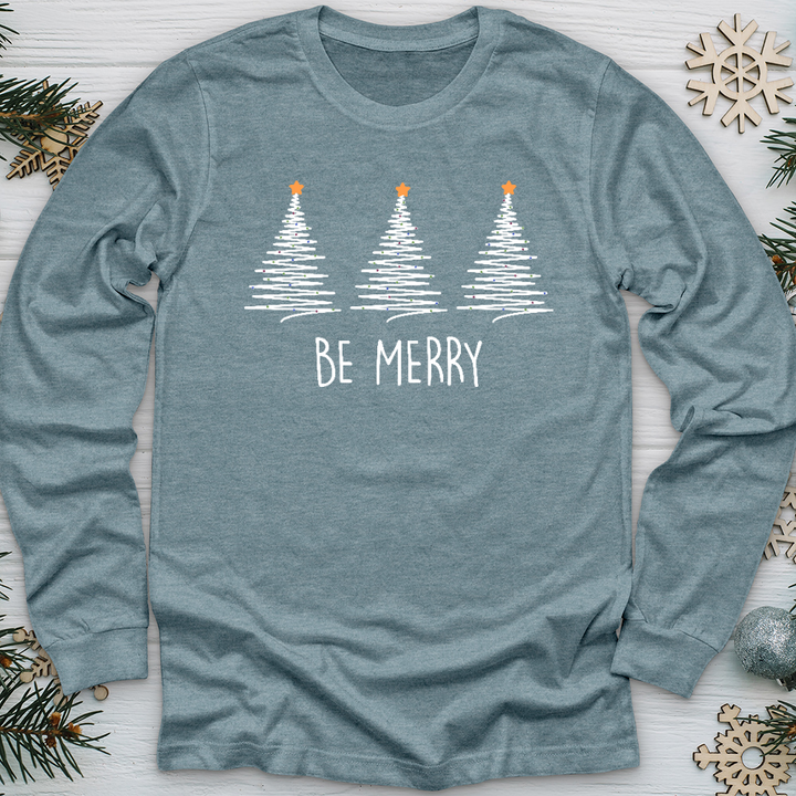 Be Merry Long Sleeve Tee