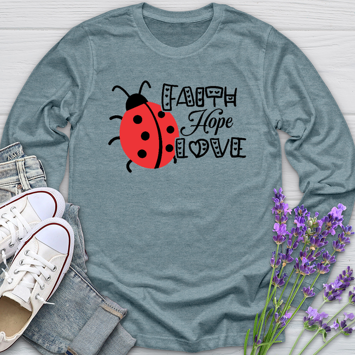 Faith Hope Love Lady Long Sleeve Tee