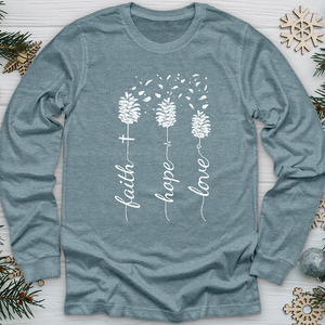 Faith Hope Love Pinecones Long Sleeve Tee