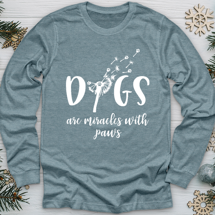 Dogs Are Miracles Long Sleeve Tee