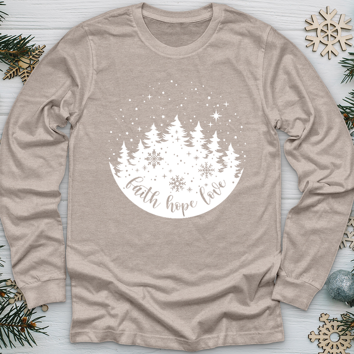 Snowy Faith Hope Love Long Sleeve Tee