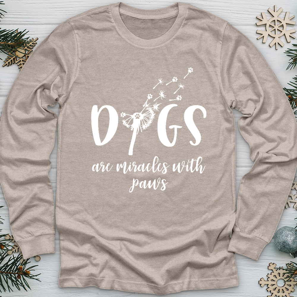 Dogs Are Miracles Long Sleeve Tee