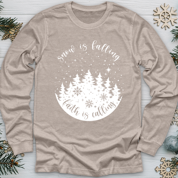 Faith Is Calling Long Sleeve Tee