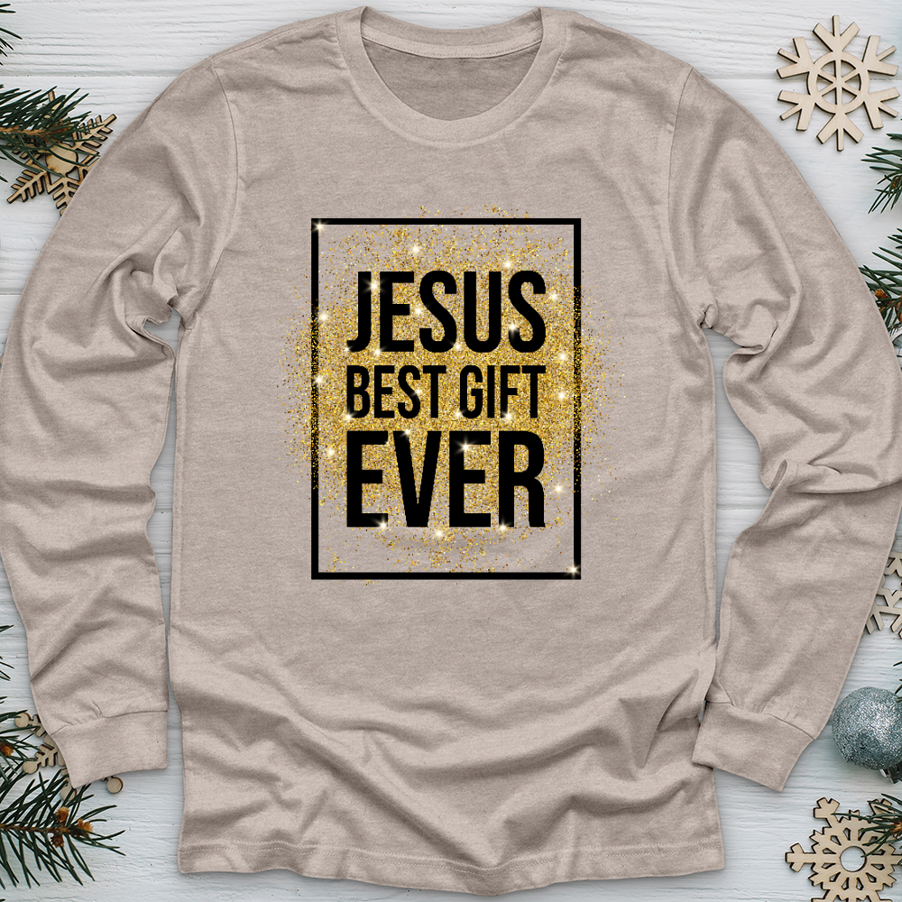 Best Gift Ever Long Sleeve Tee