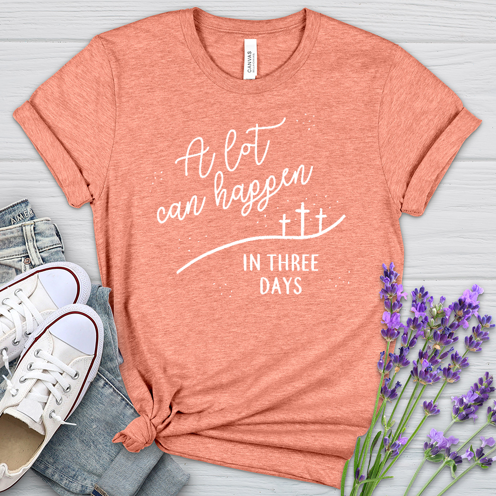 A Lot Can Happen Heathered Tee