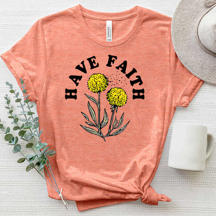 Have Faith Dandelion Heathered Tee