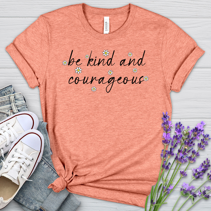 Be Kind and Courageous Daisies Heathered Tee