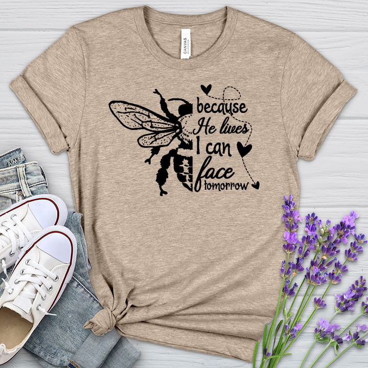 Because He Lives Bee Heathered Tee