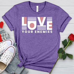 Love Your Enemies Graphic Heathered Tee