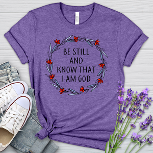 Be Still & Know Heathered Tee