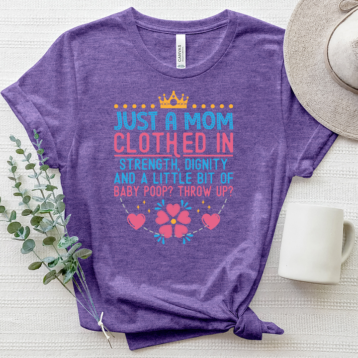 Just A Mom Heathered Tee