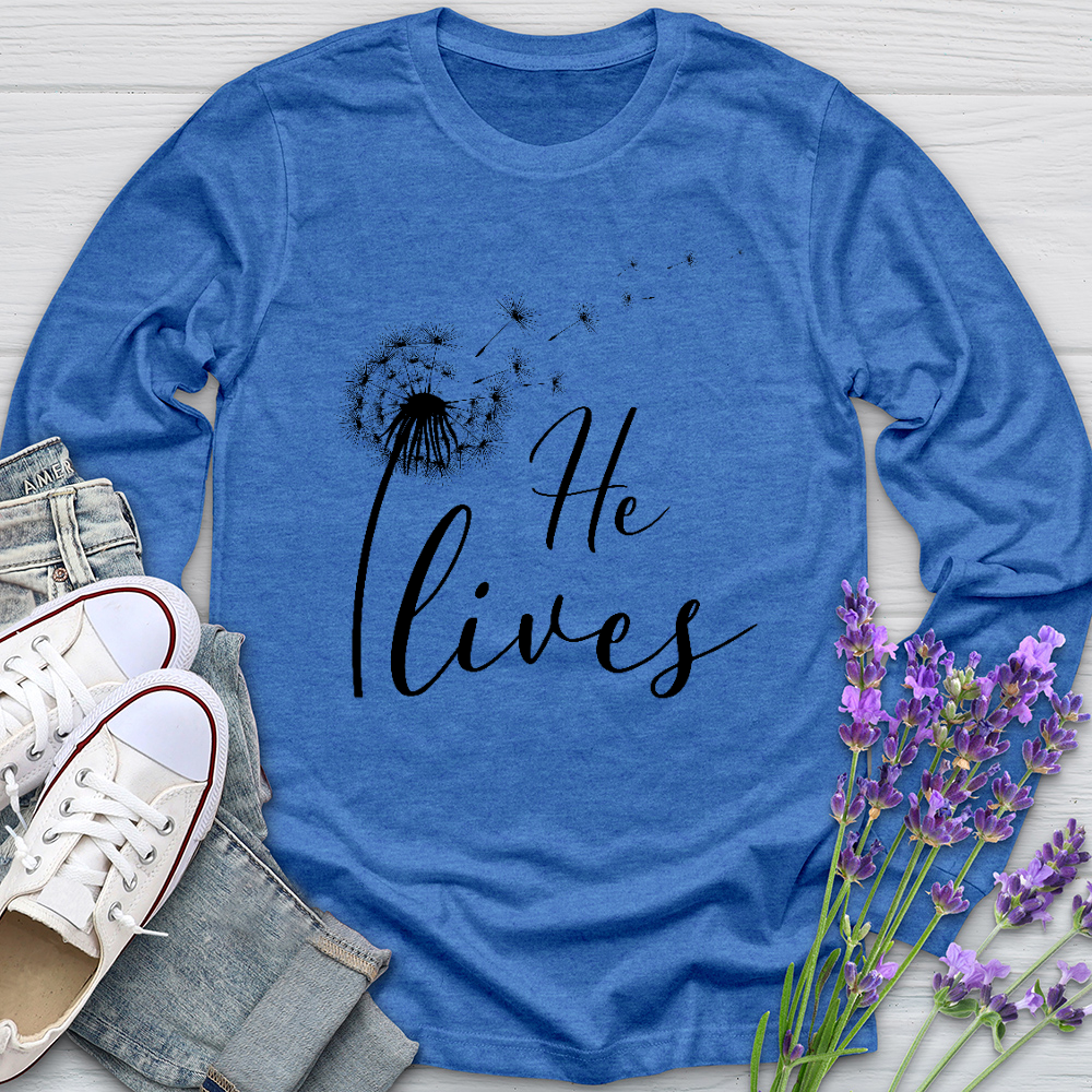 He Lives Dandelion Long Sleeve Tee