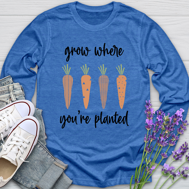 Grow Where You're Planted Carrots Long Sleeve Tee