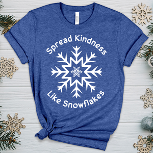 Spread Kindness Like Snowflakes Heathered Tee