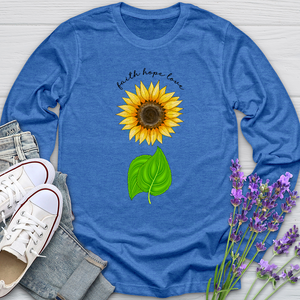 Faith Hope Love Sunflower Art Long Sleeve Tee