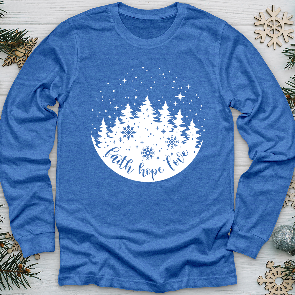 Snowy Faith Hope Love Long Sleeve Tee