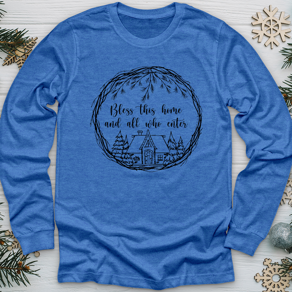 Bless This Home Long Sleeve Tee