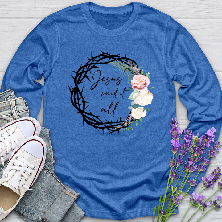 Jesus Paid It All Wreath Long Sleeve Tee