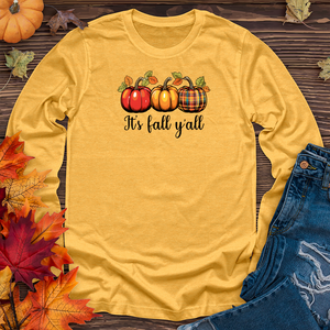 Its fall yall Long Sleeve Tee