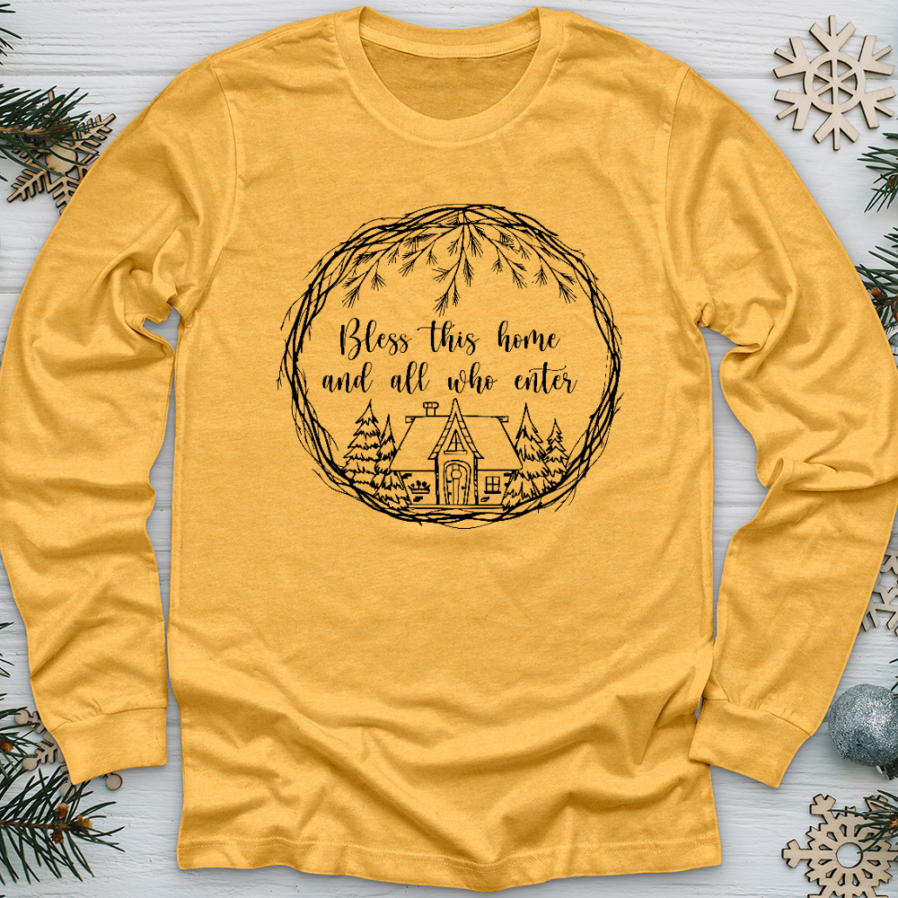 Bless This Home Long Sleeve Tee