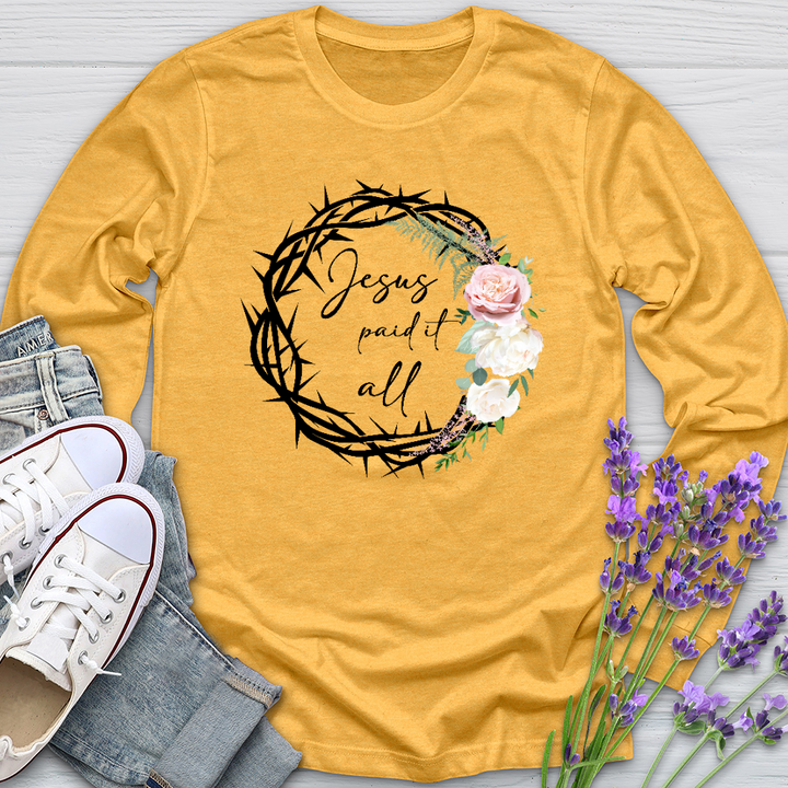 Jesus Paid It All Wreath Long Sleeve Tee