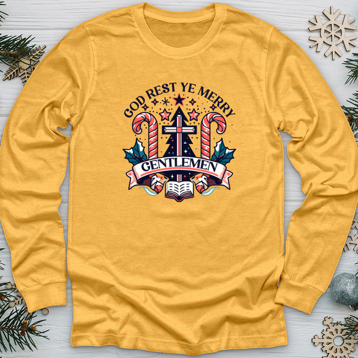 God Rest Ye Merry Gentlemen Long Sleeve Tee