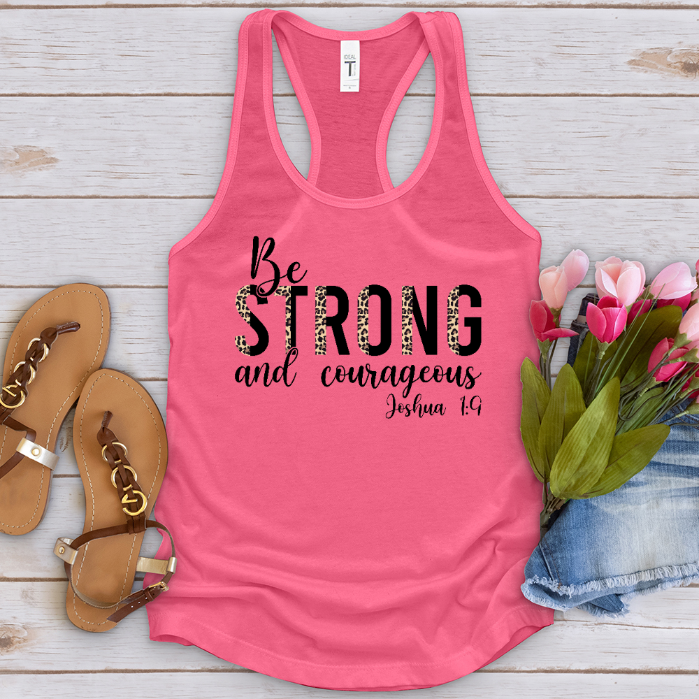 Be Strong and Courageous Tank Top