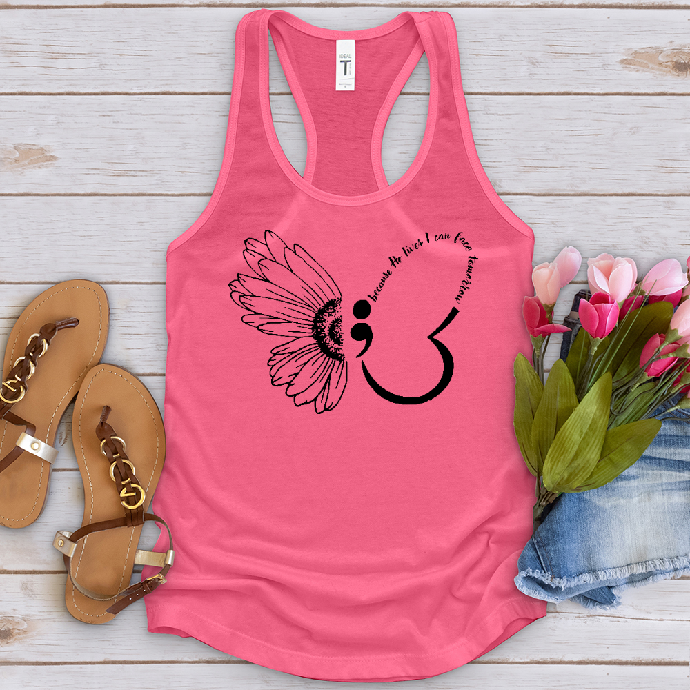 Because He Lives Semicolon Tank Top