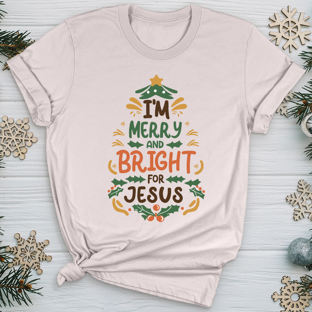 I’m Merry and Bright for Jesus Softstyle Tee