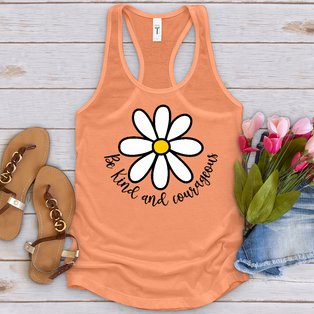 Be Kind and Corageous Tank Top