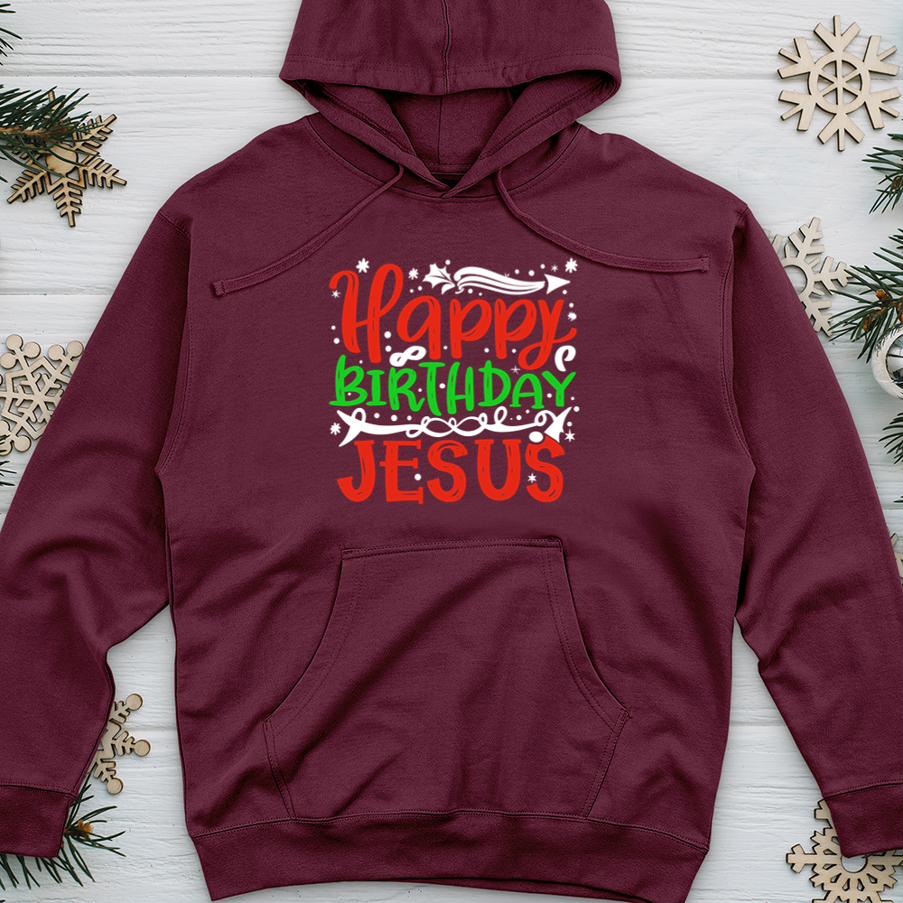 Happy Birthday Jesus Midweight Hooded Sweatshirt