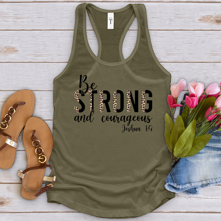 Be Strong and Courageous Tank Top