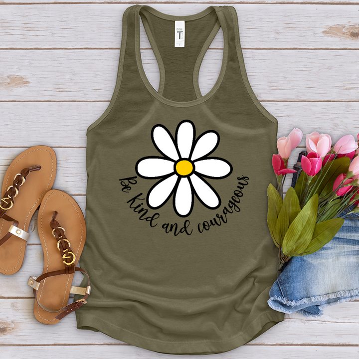 Be Kind and Corageous Tank Top