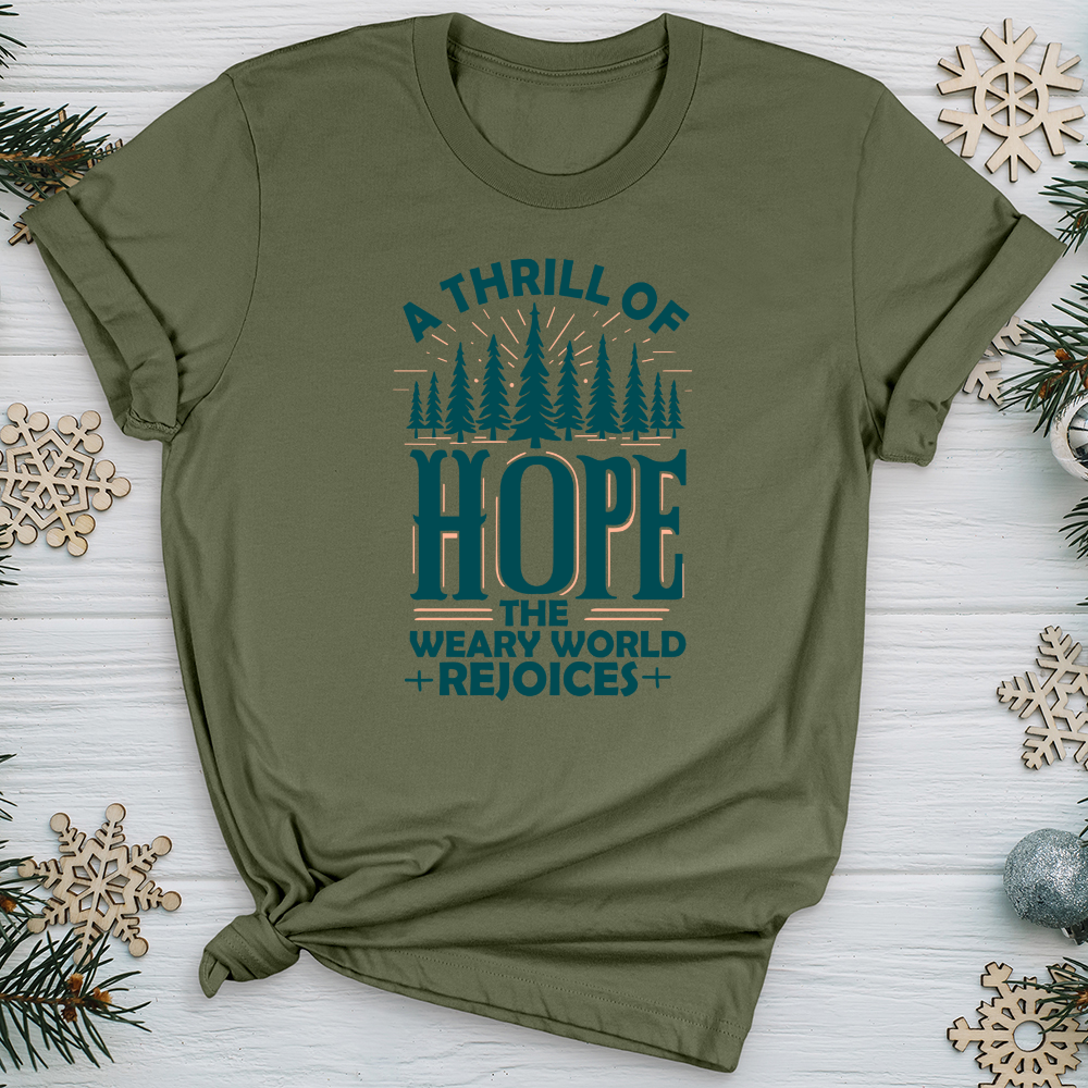 A Thrill of Hope the Weary World Rejoices Softstyle Tee