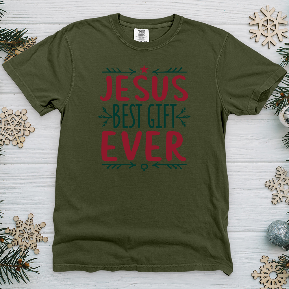 Jesus Best Gift Ever 02 Heavy Cotton Comfort Colors Tee