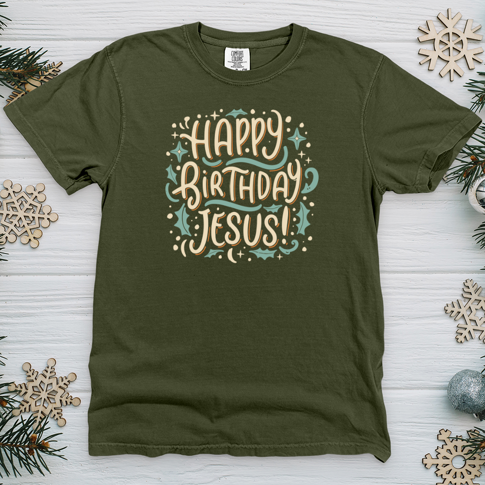 Happy Birthday Jesus! Heavy Cotton Comfort Colors Tee
