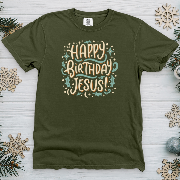 Happy Birthday Jesus! Heavy Cotton Comfort Colors Tee