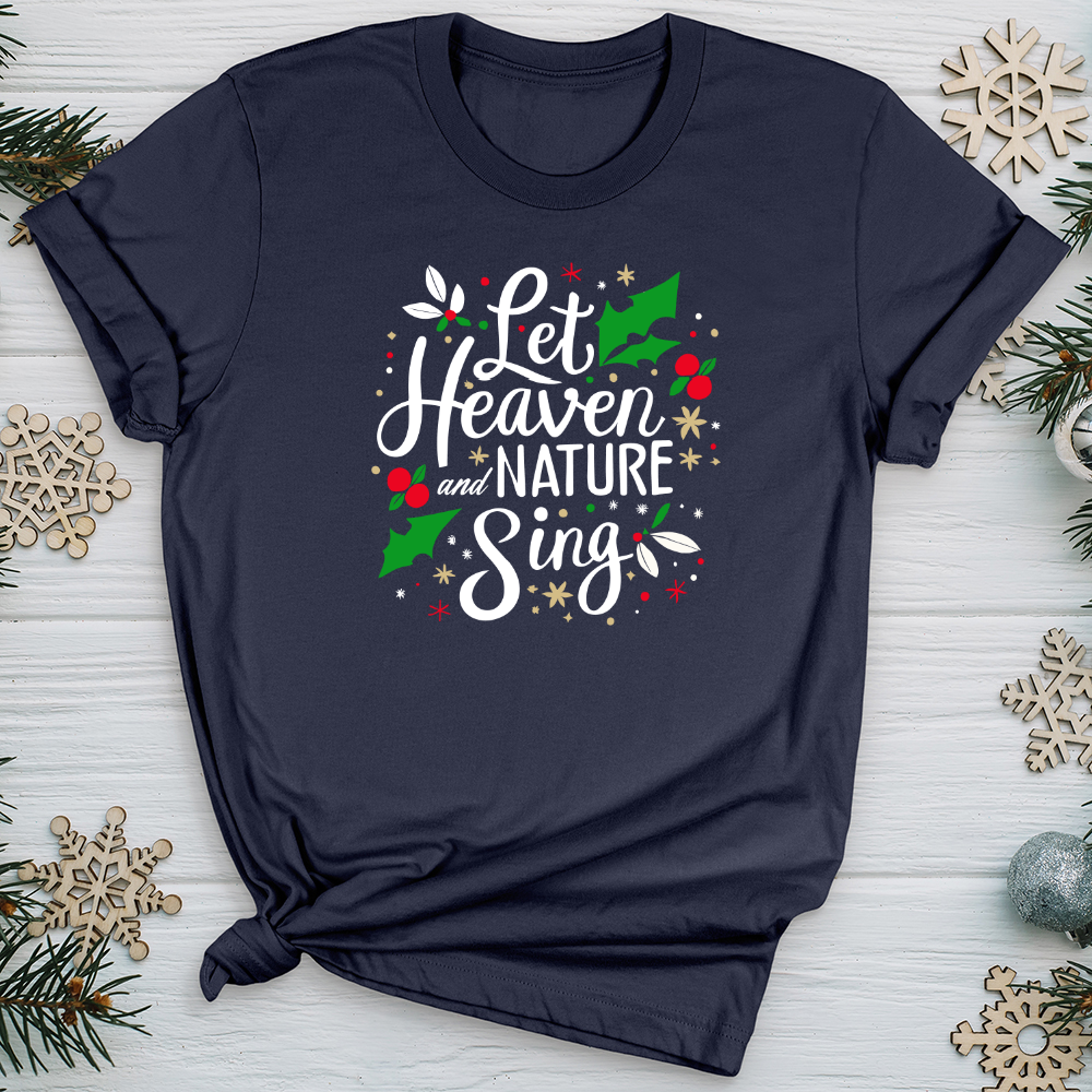 Let Heaven and Nature Sing Softstyle Tee