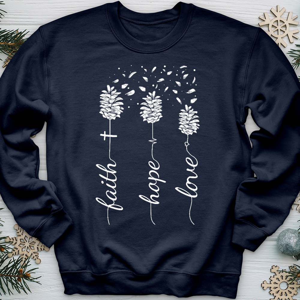 Faith Hope Love Pinecones Crewneck