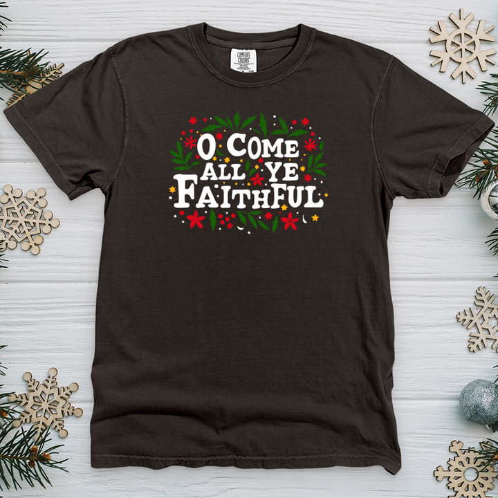 O Come All Ye Faithful Heavy Cotton Comfort Colors Tee
