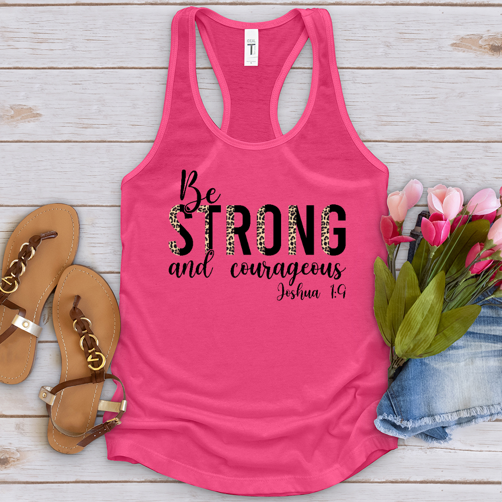 Be Strong and Courageous Tank Top