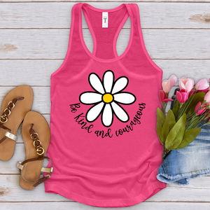 Be Kind and Corageous Tank Top