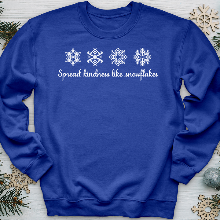 Spread Kindness Like Snowflakes  Crewneck